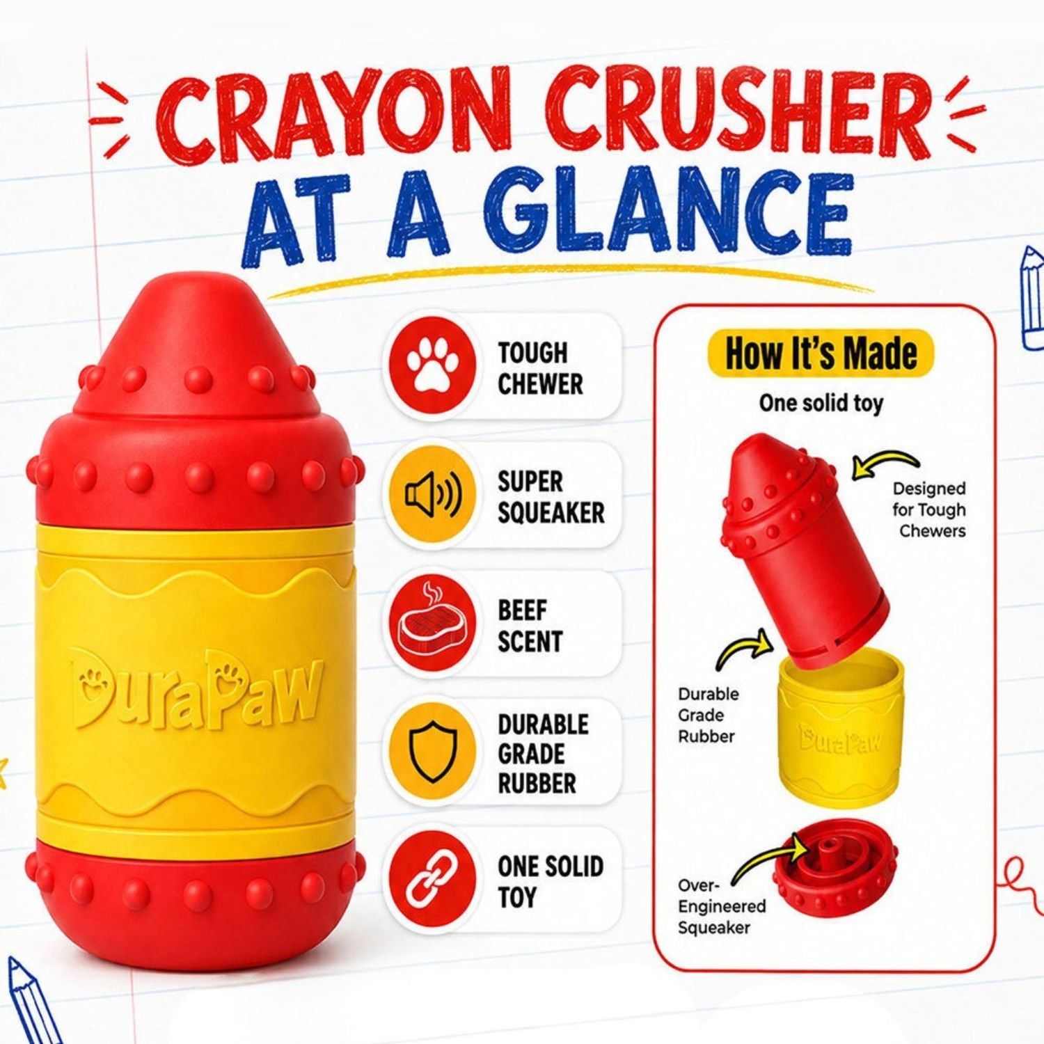 A red and yellow DuraPaw Crayon Crusher pet toy shown on a white background with promotional text and feature callouts. The toy has a crayon-shaped form with raised studs, a yellow center band, and a small paw print logo.